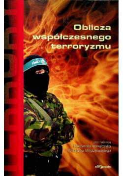 Oblicza współczesnego terroryzmu