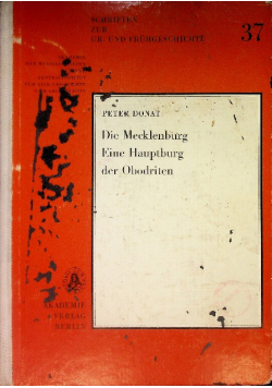 Die Mecklenburg, Eine Hauptburg Der Obodriten
