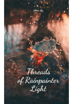 Threads of Rainpainter Light