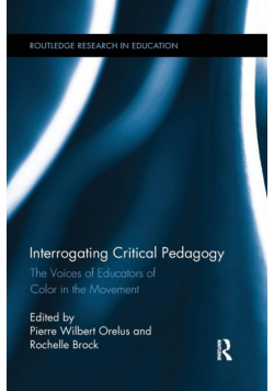 Interrogating Critical Pedagogy