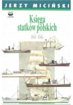 Księga statków polskich 1918 1945 Tom 2