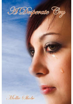 A Desperate Cry