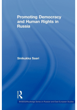 Promoting Democracy and Human Rights in Russia