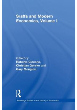 Sraffa and Modern Economics, Volume I