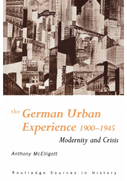 The German Urban Experience