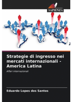 Strategie di ingresso nei mercati internazionali - America Latina