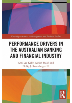 Performance Drivers in the Australian Banking and Financial Industry