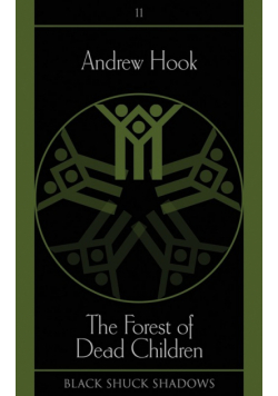 The Forest of Dead Children