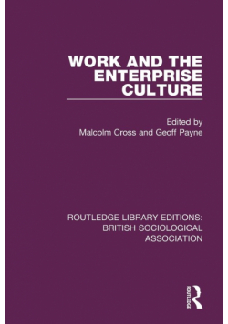 Work and the Enterprise Culture