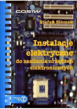 Instalacje elektryczne do zasilania urządzeń elektronicznych