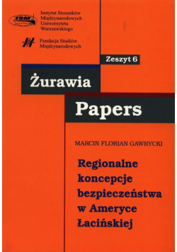 Regionalne koncepcje bezpieczeństwa w Ameryce Łacińskiej