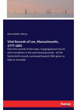 Vital Records of Lee, Massachusetts, 1777-1801