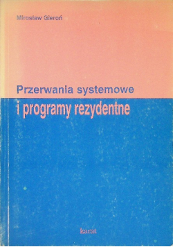Przerwania systemowe i programy rezydentne
