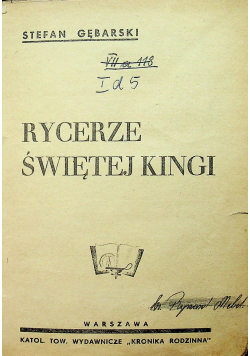 Rycerze świętej Kingi 1939 r.
