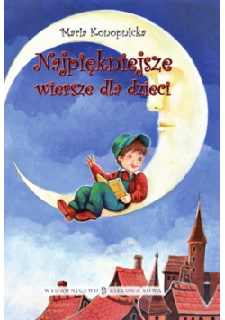Najpiękniejsze wiersze dla dzieci