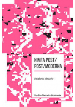 Nimfa post post moderna Działania obrazów