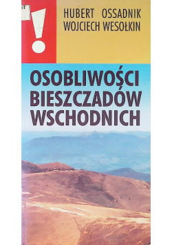 Osobliwości Bieszczadów wschodnich