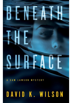 Beneath the Surface
