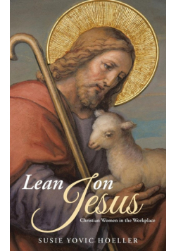 Lean on Jesus