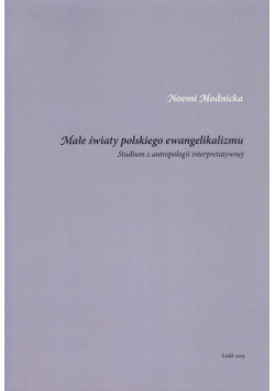 Małe światy polskiego ewangelikalizmu
