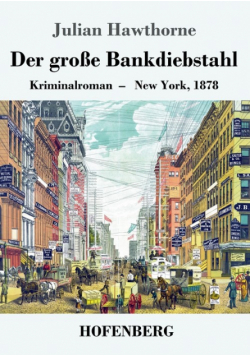 Der große Bankdiebstahl