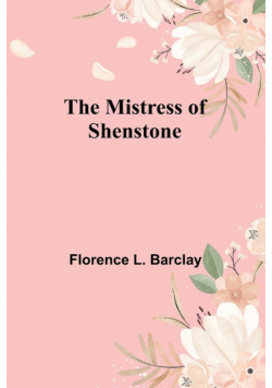 The Mistress of Shenstone