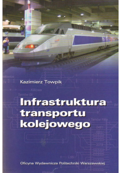 Infrastruktura transportu kolejowego