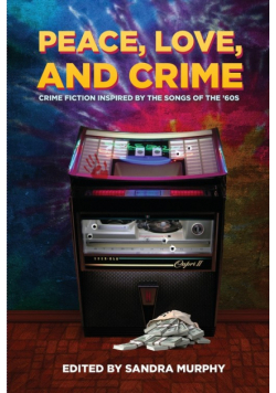Peace, Love, and Crime