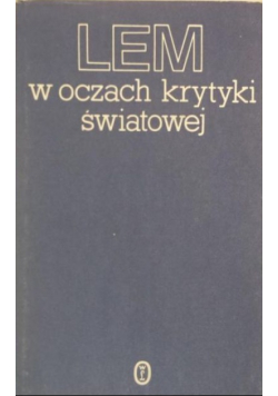 Lem w oczach krytyki światowej