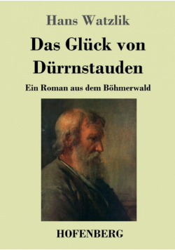 Das Glück von Dürrnstauden