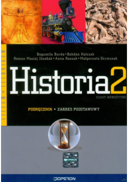 Historia 2 Podręcznik zakres podstawowy