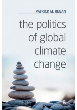 The Politics of Global Climate Change