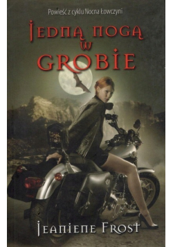 Jedną nogą w grobie