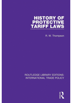 History of Protective Tariff Laws
