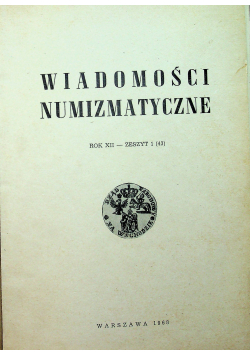 Wiadomości numizmatyczne 3 tomy