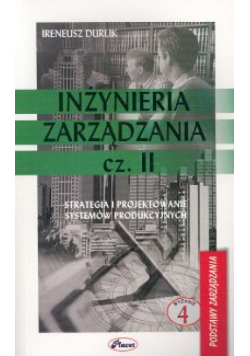 Durlik Ireneusz - Inżynieria zarządzania cz.II