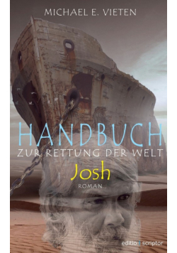 Handbuch zur Rettung der Welt - Josh