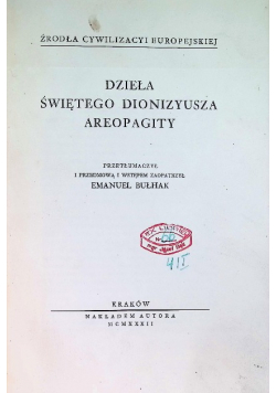 Dzieła Świetego Dionizyusza areopagity 1932 r.