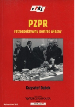 PZPR retrospektywny portret własny
