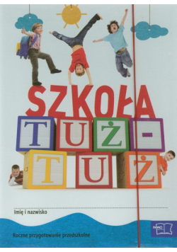 Szkoła tuż-tuż : Box : Pakiet podstawowy