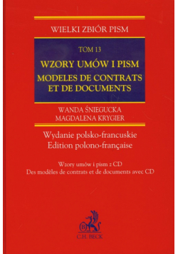 Wzory umów i pism Modeles de contrats et de documents tom 13 + CD