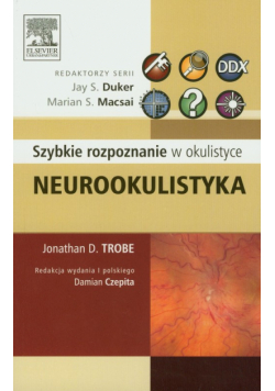 Neurookulistyka. Szybkie rozpoznanie w okulistyce