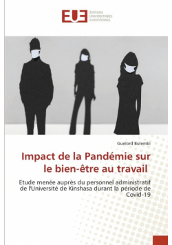 Impact de la Pandémie sur le bien-être au travail