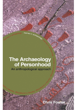 The Archaeology of Personhood
