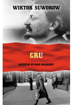 GRU. Radziecki Wywiad Wojskowy w.2020