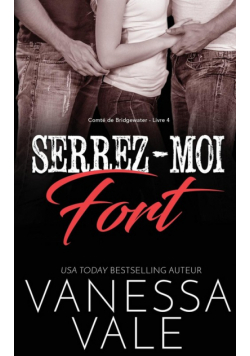 Serrez-moi fort