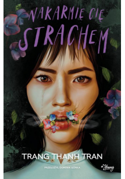 Nakarmię cię strachem