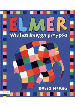Elmer Wielka księga przygód