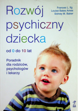 Rozwój psychiczny dziecka od 0 do 10 lat
