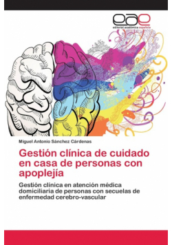 Gestión clínica de cuidado en casa de personas con apoplejía